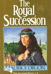 The Royal Succession (Maurice Druon)