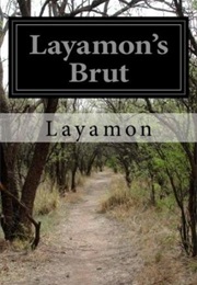 Layamon's Brut (Layamon)