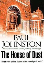 The House of Dust (Paul Johnston)