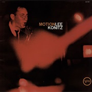 Lee Konitz - Motion