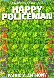 Happy Policeman (Patricia Anthony)
