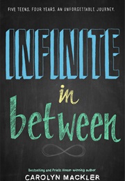 Infinite in Between (Carolyn MacKler)