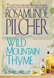 Wild Mountain Thyme (Rosamunde Pilcher)