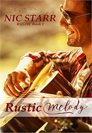 Rustic Melody (Nic Starr)