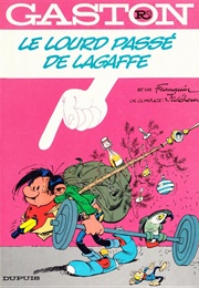Le Lourd Passé De Lagaffe (André Franquin)