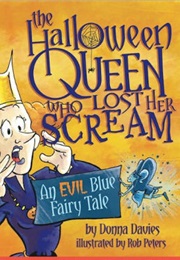 The Halloween Queen Who Lost Her Scream (Donna Davies)