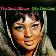 Otis Redding - The Soul Album