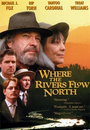 Where the River Flows North (1994)