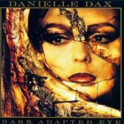 Danielle Dax Dark Adapted Eye