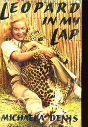 Leopard in My Lap