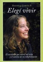 Elegí Vivir (Daniela García)