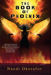 The Book of Phoenix (Nnedi Okorafor)