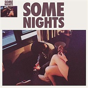 Why Am I the One - Fun.