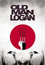 Wolverine: Old Man Logan, Vol. 3: The Last Ronin (Jeff Lemire)