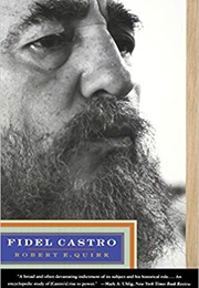 Fidel Castro (Robert E. Quirk)