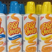 Easy Cheese