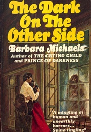 The Dark on the Other Side (Barbara Michaels)