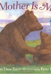 My Mother Is Mine (Marion Dane Bauer)