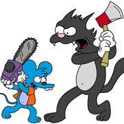 Itchy &amp; Scratchy