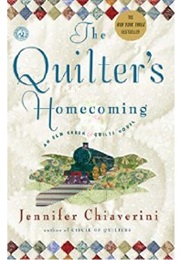 The Quilter's Homecoming (Jennifer Chiaverini)