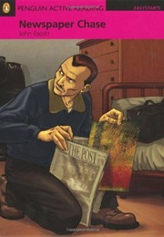Newspaper Chase (John Escott)