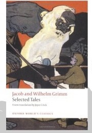 Selected Tales (Jacob and Wilhelm Grimm)