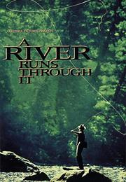 A Rive Runs Through It