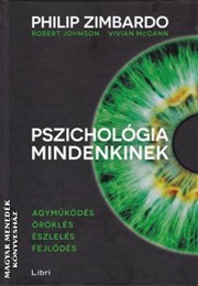 Pszichológia Mindenkinek #1 (Philip G. Zimbardo)