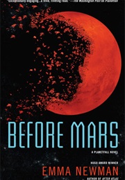 Before Mars (Emma Newman)