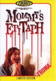 Mommy's Epitaph (1987)