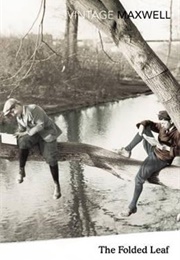 The Folded Leaf (William Maxwell)