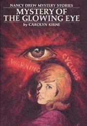 Mystery of the Glowing Eye (Carolyn Keene)
