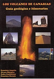 Los Volcanes De Canarias (Francisco Anguita)