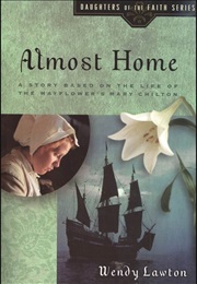 Almost Home (Wendy Lawton)