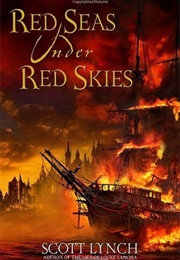 Red Seas Under Red Skies (Scott Lynch)