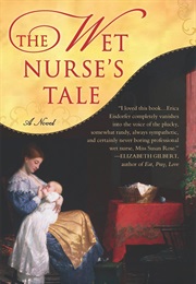 The Wet Nurse's Tale (Erica Eisdorfer)