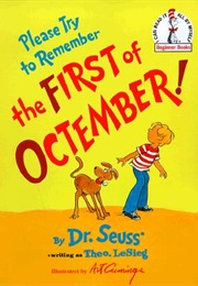 Please Try to Remember the First of Octember! (Theo Lesieg)