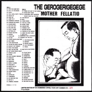 The Gerogerigegege - Mother Fellatio