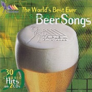 Various - The World's Best Ever Beer Songs
