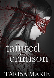 Tainted Crimson (Tarisa Marie)