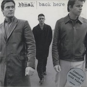 Back Here - Bbmak