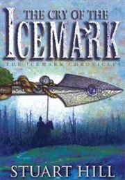 The Cry of the Icemark (Stuart Hill)