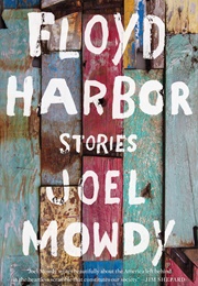 Floyd Harbor (Joel Mowdy)