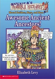 Awesome Ancient Ancestors! (Elizabeth Levy)