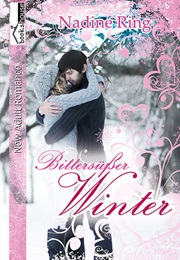 Bittersüßer Winter (Nadine Ring)