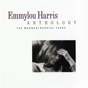 Emmylou Harris - Anthology: The Warner/Reprise Years