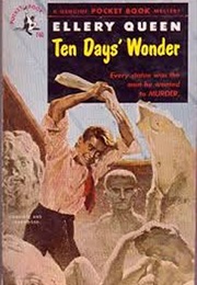 Ten Day&#39;s Wonder (Ellery Queen)