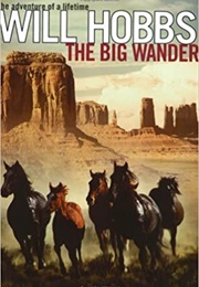 The Big Wander (Will Hobbs)