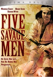 Five Savage Men (1970)