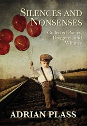 Silences and Nonsenses (Adrian Plass)